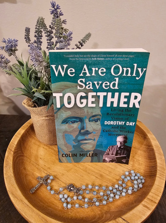 We Are Only Saved Together