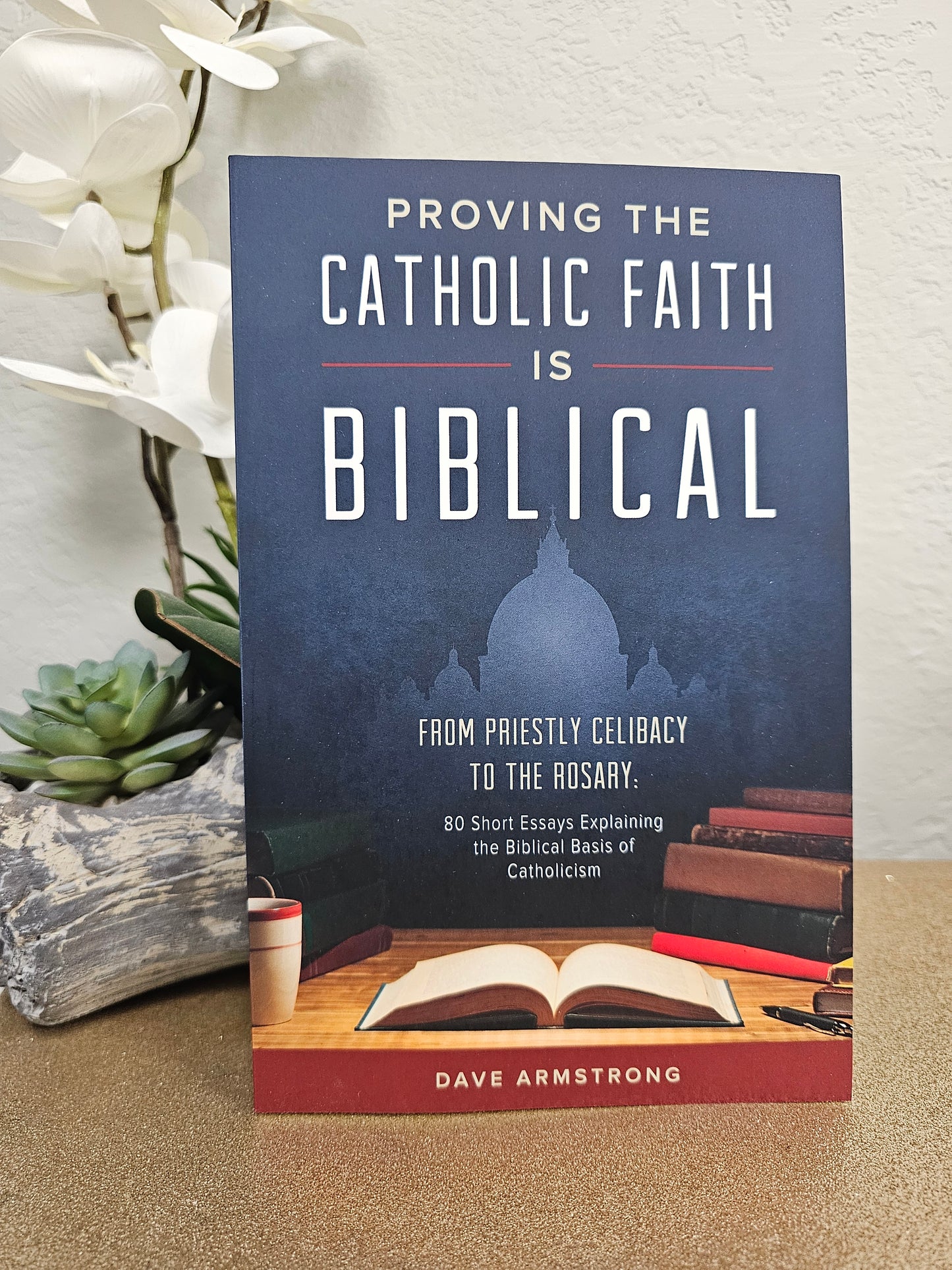 Proving the Catholic Faith Is Biblical