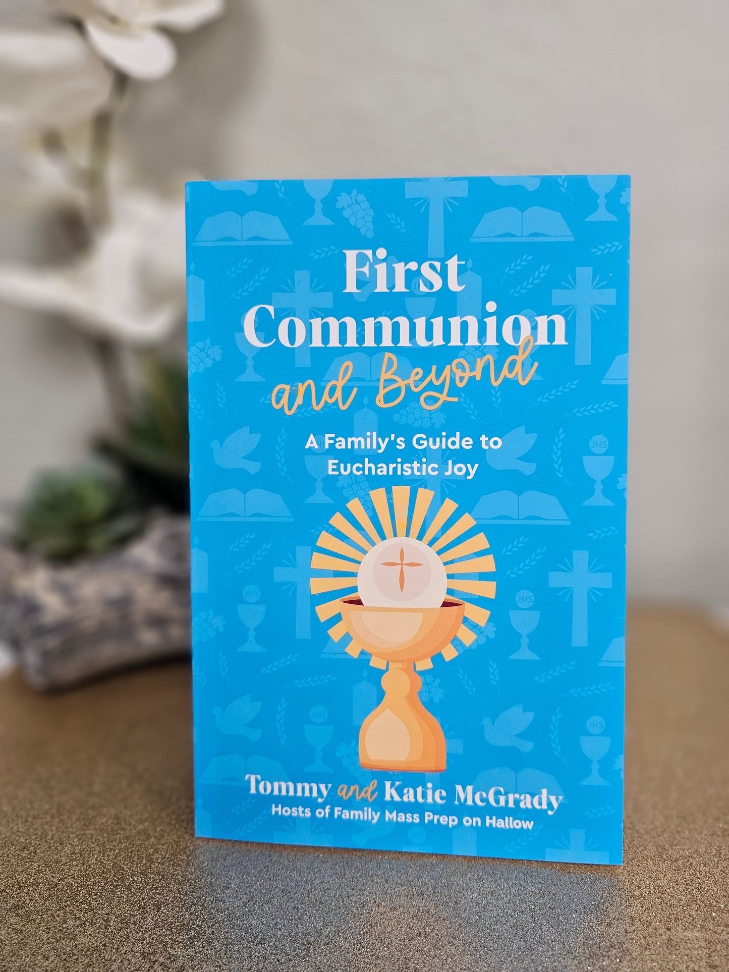 First Communion and Beyond