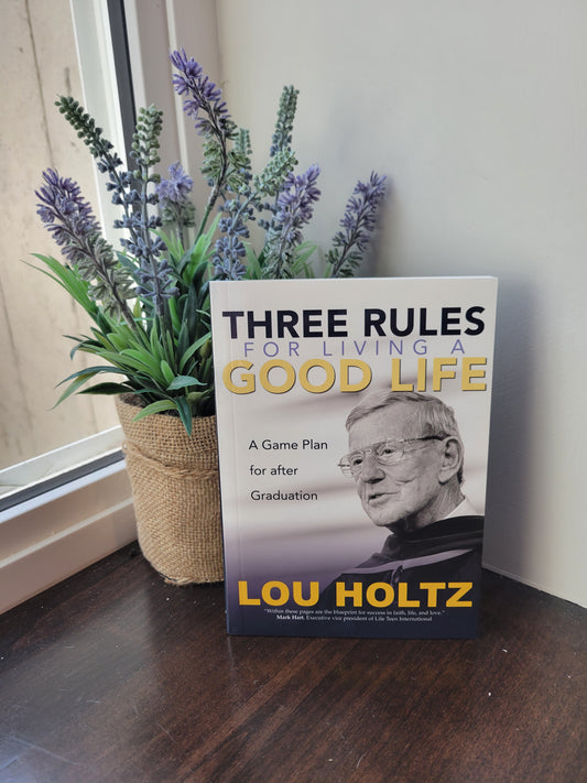 Three Rules for Living a Good Life