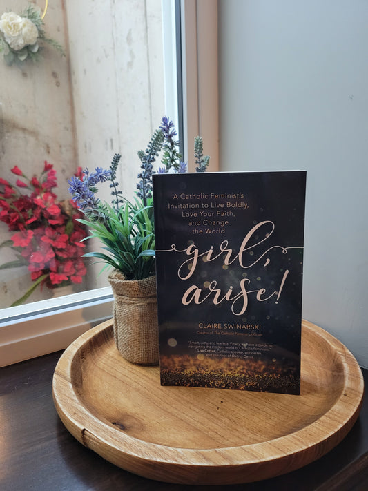 Girl, Arise