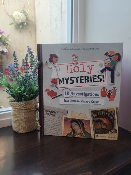 Holy Mysteries! 12 Investigations into Extraordinary Cases