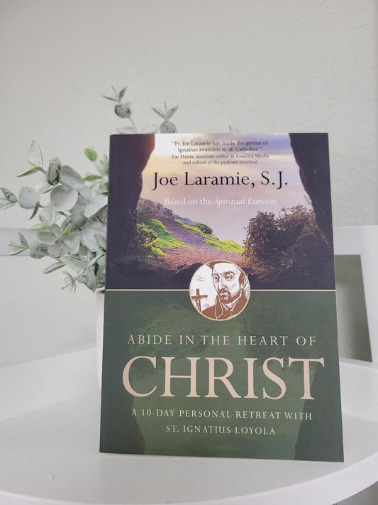 Abide in the Heart of Christ