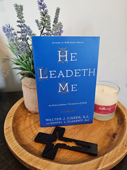 He Leadeth Me