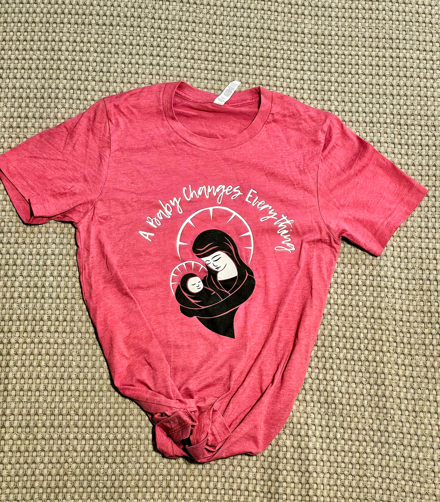 A Baby Changes Everything T Shirt