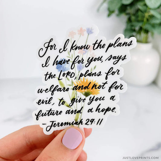 For I Know The Plans I Have for You Vinyl Sticker