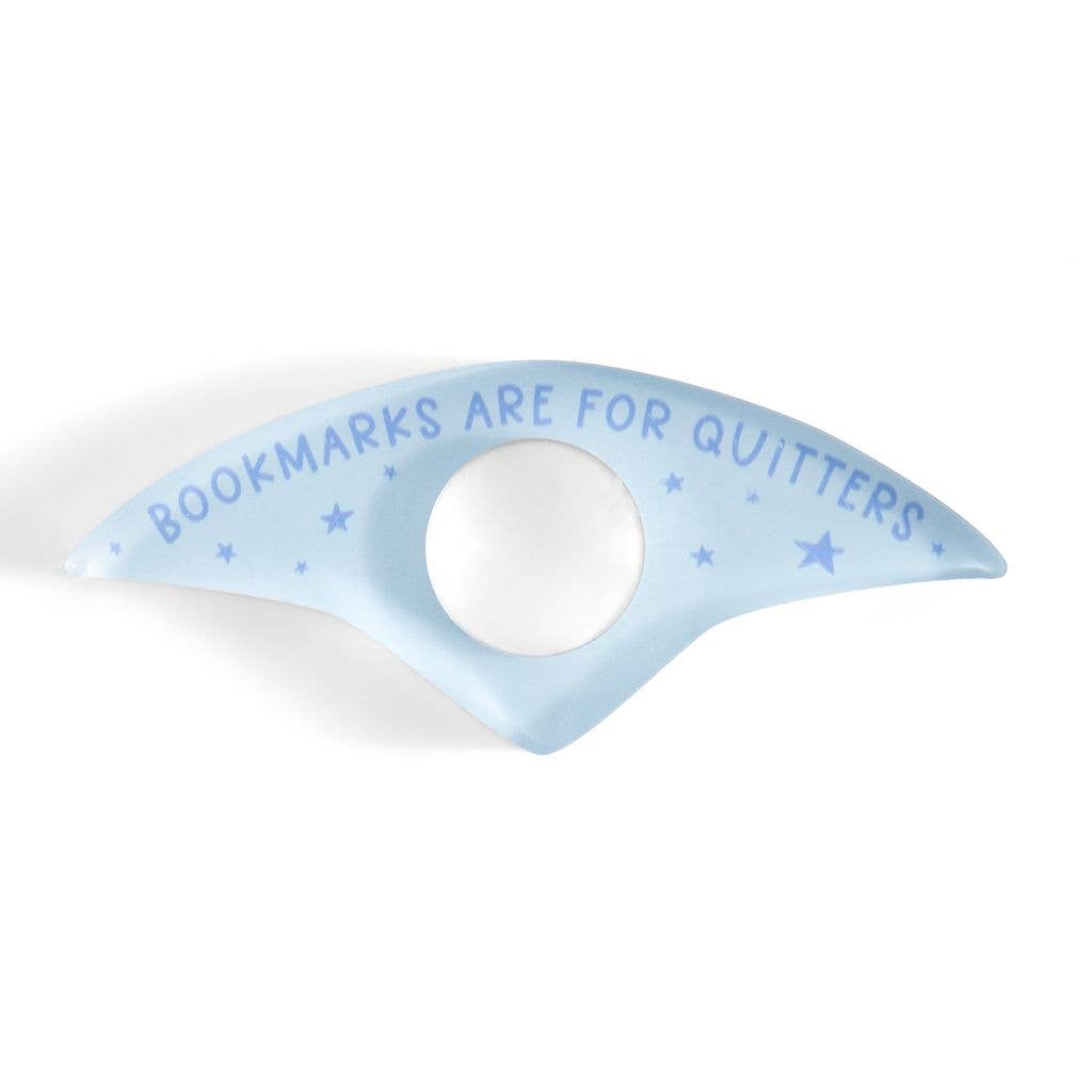 Bookmarks Are For Quitters Thumb Book Page Holder