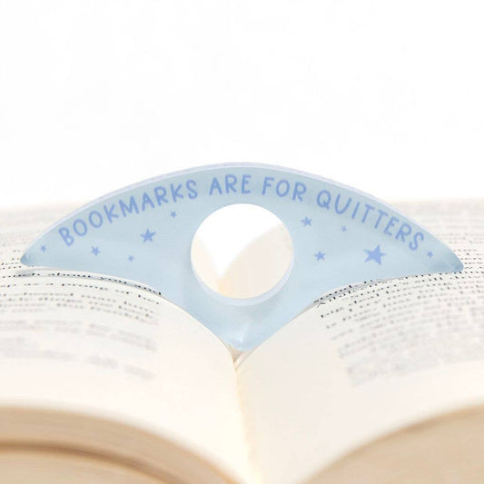 Bookmarks Are For Quitters Thumb Book Page Holder