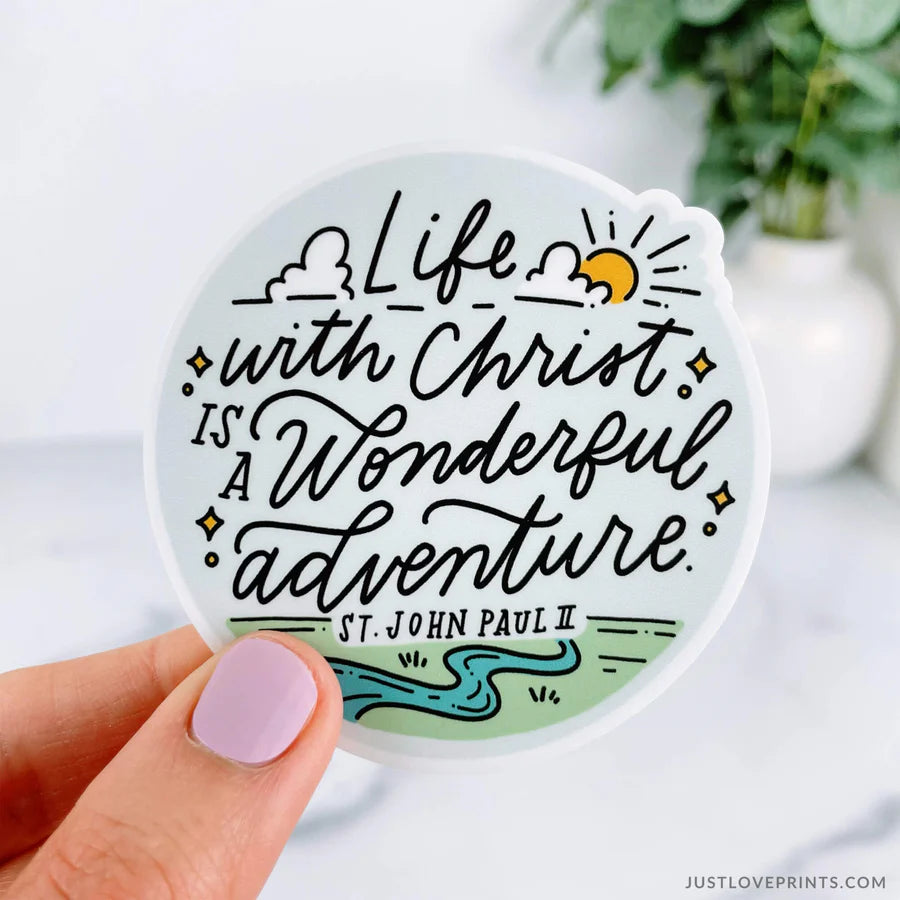 Life with Christ is a Wonderful Adventure Vinyl Sticker
