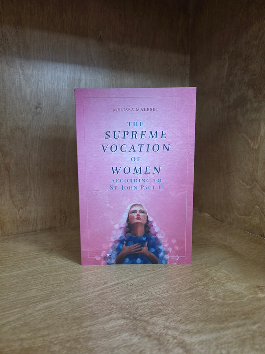 Supreme Vocation of Women