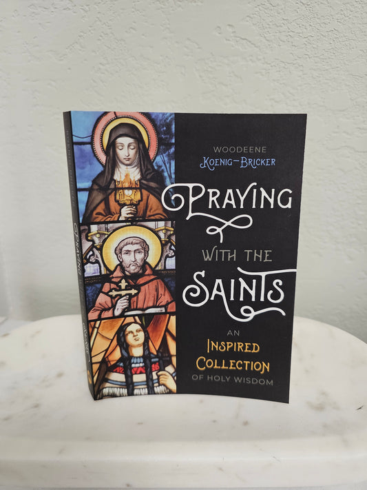 Praying with the Saints