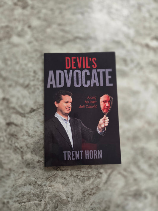 Devil's Advocate: Facing My Inner Anti-Catholic