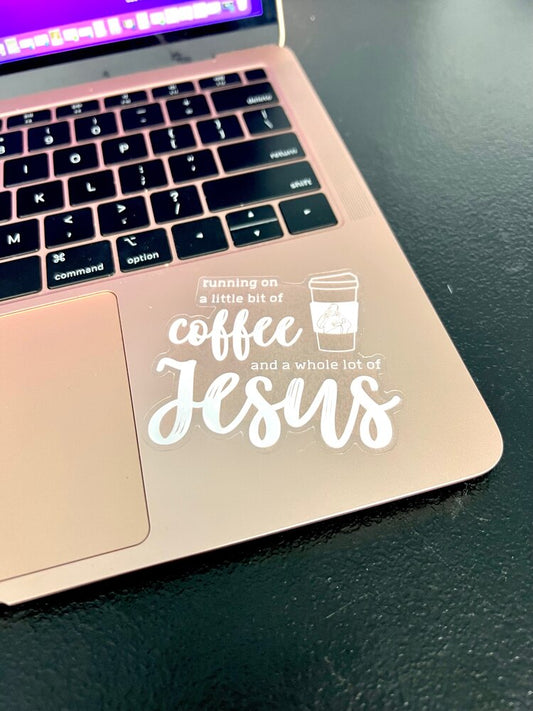 Coffee and Jesus Sticker